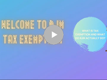 What is Tax Exemption and what does RJM actually do?